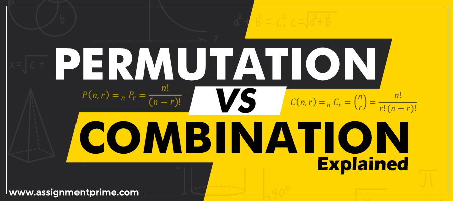 Permutation Vs Combination Explained